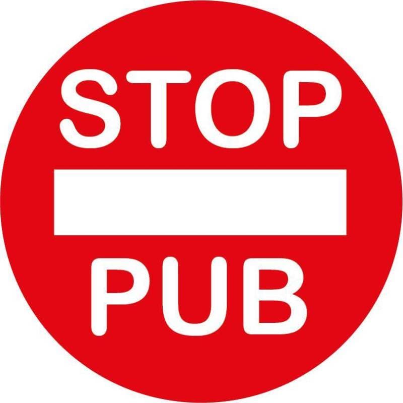 Plaque STOP PUB — vue 1
