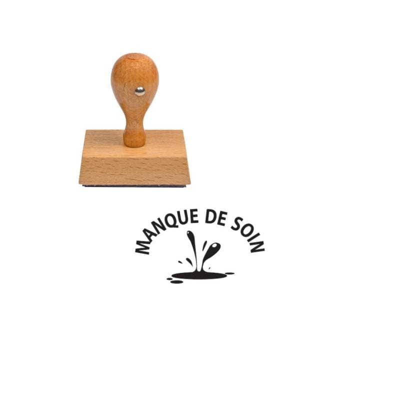 Tampon enseignant manque de soin n°1 en bois