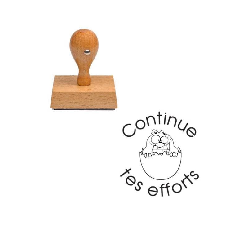 Tampon enseignant continue tes efforts en bois n°79 — vue 1