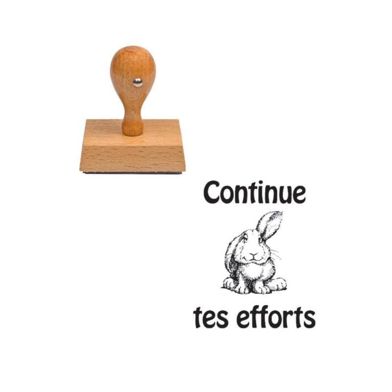 Tampon enseignant continue tes efforts lapin en bois n°84 — vue 1